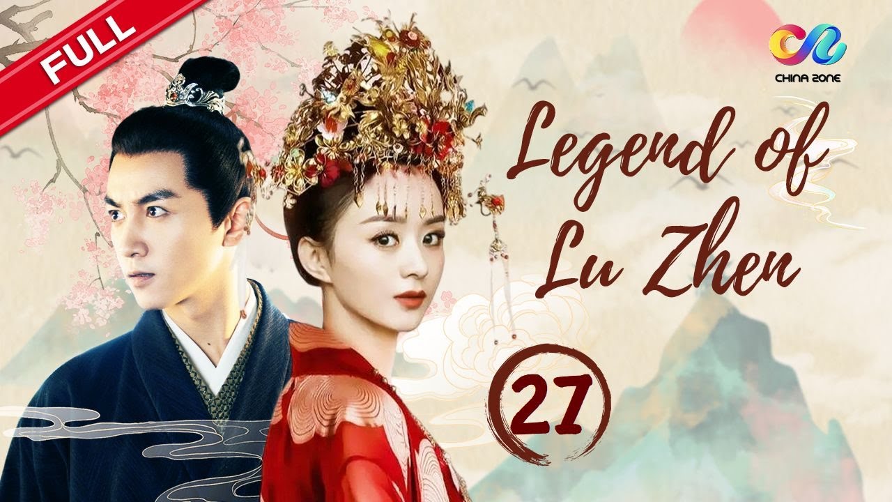 【ENG DUBBED】EP27《Legend of Lu Zhen 陆贞传奇》 Starring: Zhao Liying | Chen Xiao【China Zone - English】