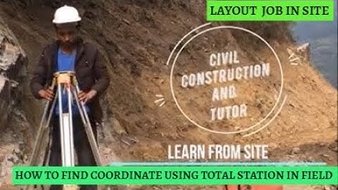 How to Find Coordinates using Total Station Part I l Find Coordinates in Field l Surveying