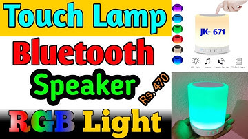 Devcool Led Touch Lamp Bluetooth Speaker & lamp || Cheap Smart RGB Lamp & Speaker || JK- 671