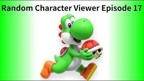 Random Character Viewer Voting Episode 17