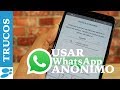 Cómo tener un número de WhatsApp anónimo sin SIM