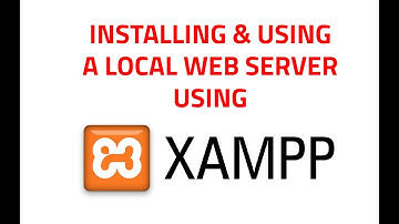 XAMPP Installation & Usage Tutorial