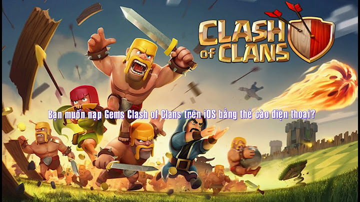 Hướng dẫn nạp coc bằng thẻ điện thoại trên ios