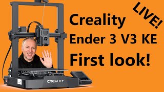 Creality Ender 3 V3 KE - First look!