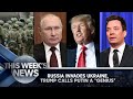 Russia Invades Ukraine, Trump Calls Putin a "Genius": This Week's News | The Tonight Show