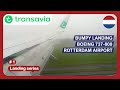 Hard bad weather landing | Rotterdam - The Hague airport | Transavia | Boeing 737-800