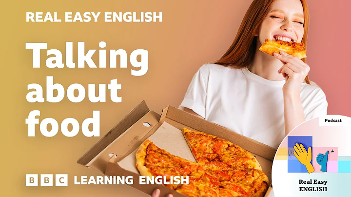 Talking about food 🍔🥒🍫 Real Easy English