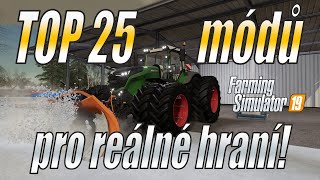 🚜 TOP 25 módů pro reálnější hraní! - Farming Simulator 19 (4K)
