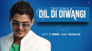 ZAMANA FULL SONG (Audio) | DIL DI DIWANGI | LATEST PUNJABI SONG chords