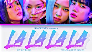 [AI cover] BLACKPINK 'lalalala' by Stray Kids (Color Coded Lyrics) Resimi