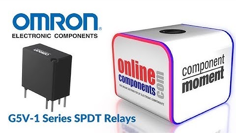 Component Moment:   Omron   G5V1 SPDT Relays