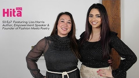 Lisa Harris, Author, Speaker & Founder of Fashion Meets Poetry | HitaTalk S3E7
