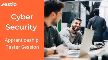 Cyber Security | Apprenticeship Taster Session | Estio Training