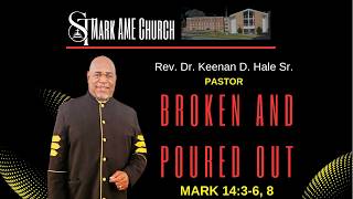 Sunday, March 8, 2026 | Broken and Poured Out REC