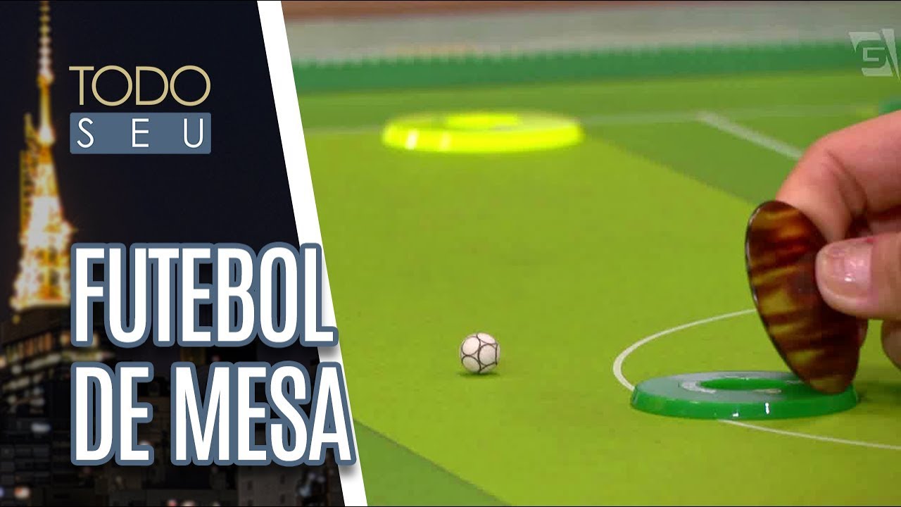 Conheça mais sobre o futebol de mesa brasileiro - Todo Seu (22/06/18)