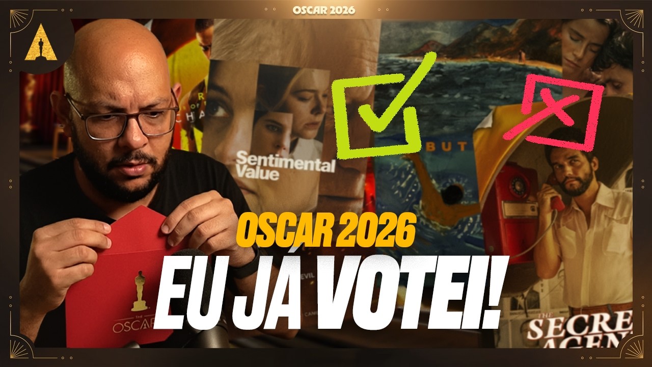 OSCAR 2026: Quem eu QUERO que GANHE