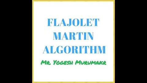 FLAJOLET MARTIN ALGORITHM