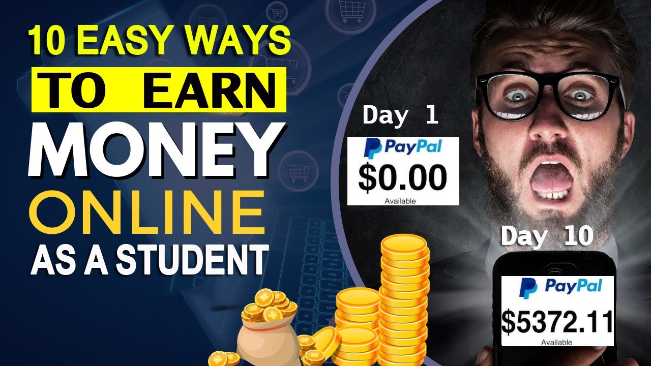 10 Easy Ways to Make Money as a Student | How to Earn Money as a ...