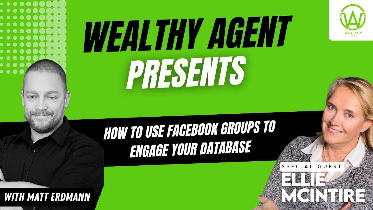 WAW: How to Use Facebook Groups to Engage Your Database with Ellie McIntire