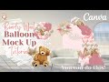 Easy canva balloon mock up tutorial  bearly wait pt 1 free or paid version for event planners