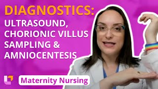Diagnostics: Ultrasound, Chorionic Villus Sampling, Amniocentesis - Maternity Nursing | @LevelUpRN
