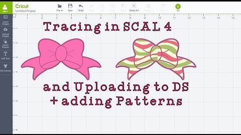 Tracing in SCAL 4 + Uploading to Design Space for Print then Cuts