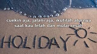 Snap wa judul lagu 'Holiday' via vallen