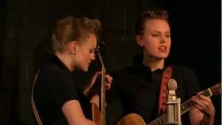 The Chapin Sisters - Down in the Willow Garden - Live at McCabe's chords