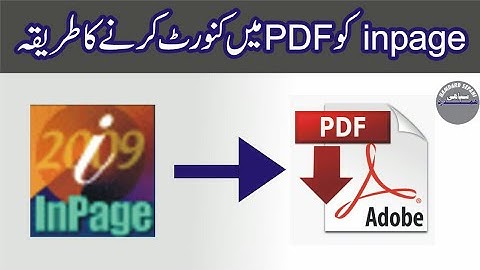 Inpage to PDF file conversion | How to convert inpage file to PDF file.