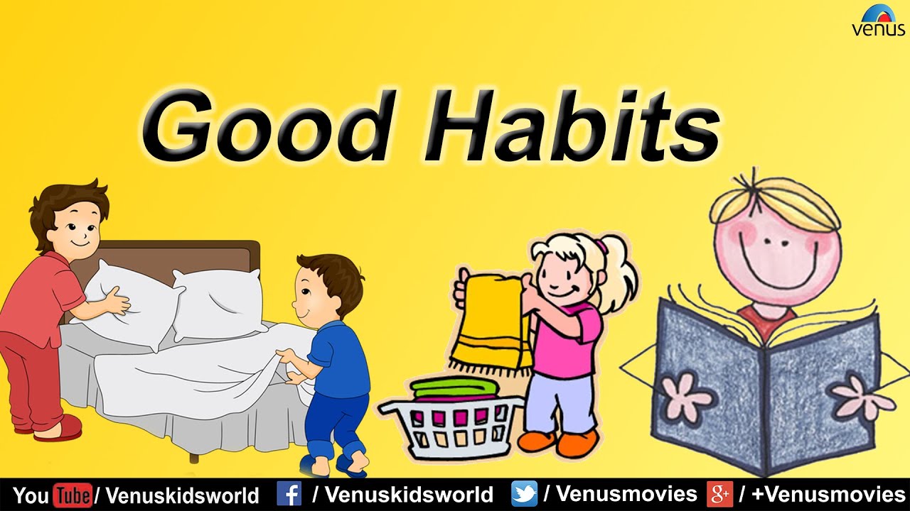 Good Habits - 2 - YouTube