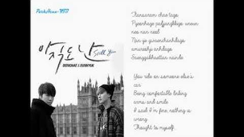Eunhyuk & Donghae-Still You {Romanization & Eng Sub}