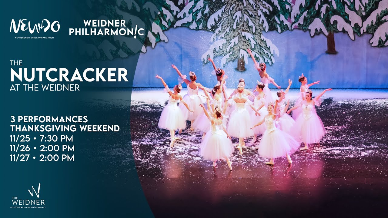 The Nutcracker at The Weidner | November 25-27, 2022 | The Weidner