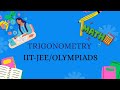 Trigonometry- Lecture 7 (JEE Mains and Advanced/Olympiads) Basic to Advanced Level @MathsTadka