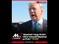 Mapokezi Yangu Nchini China Yamezidi Mapokezi ya Putin - TRUMP