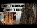 CROCHET BRAIDS MAINTAINED: How To Keep Crochet Hair From Frizzing | EuniyceMari