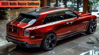 2025 Rolls Royce Cullinan - The Ultimate Luxury SUV Experience!