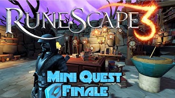 RS3 Mini-Quest Guide - Finale- (2021) - Once Upon a Time series - Normal Speed - Runescape Quest