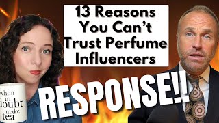 13 Reasons You Can't Trust Perfume Influencers Fragrance YouTubers - CLAIRE SMITH VIDEO - RESPONSE