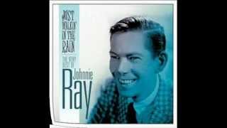 Johnnie Ray - Just Walking In The Rain