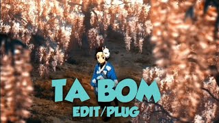 TA BOM EDIT/PLUG