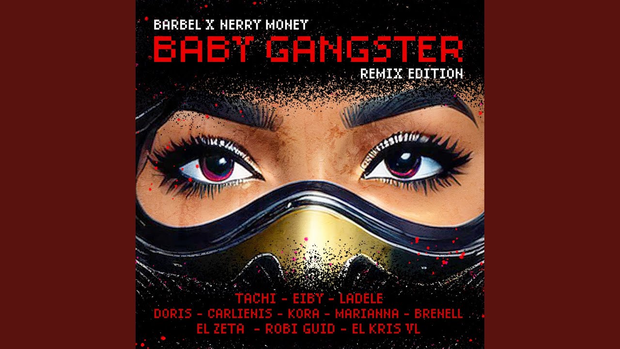 Baby Gangster, Vol. 3 (Remix)