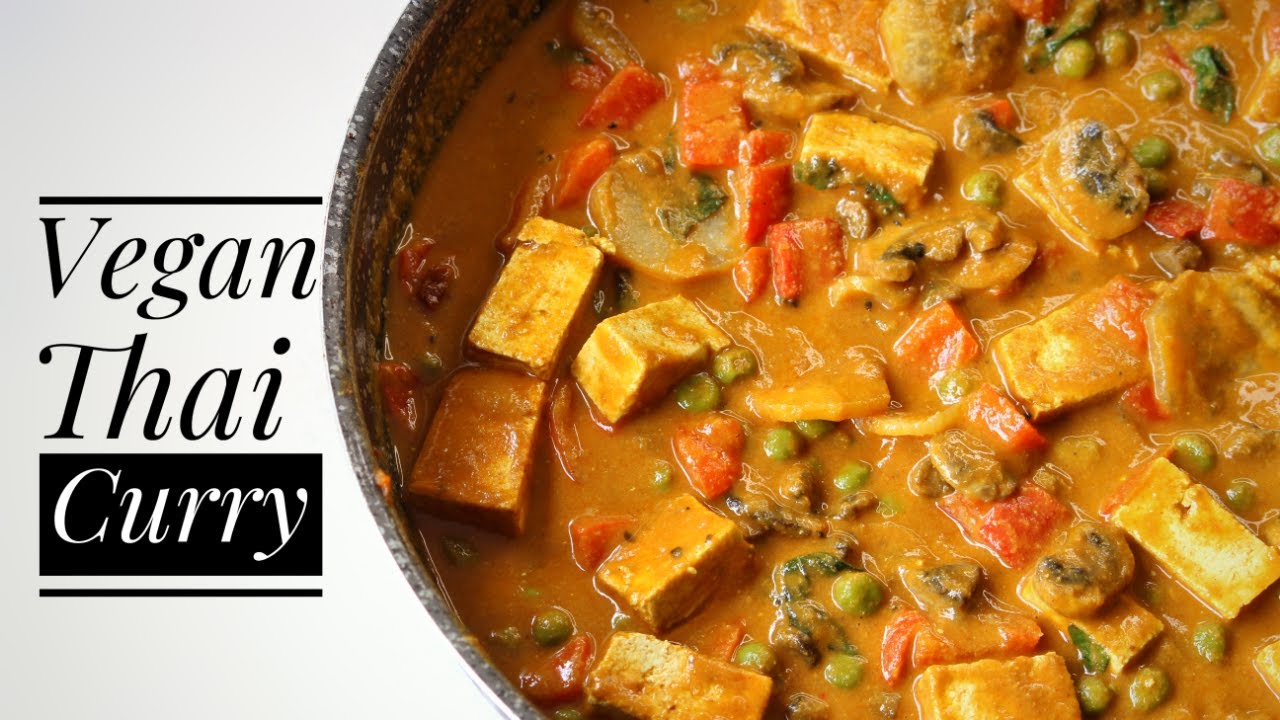 Easy Vegan Thai Curry Recipe - Homemade - YouTube