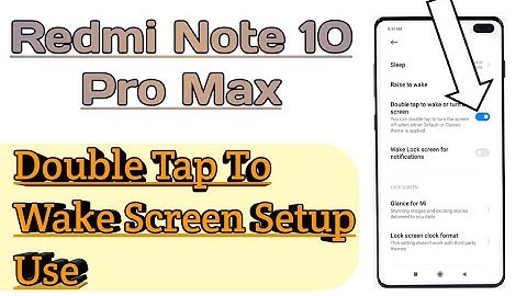 Redmi Note 10 Pro Max || Double Tap To Wake Screen Or Turn Off Settings Use