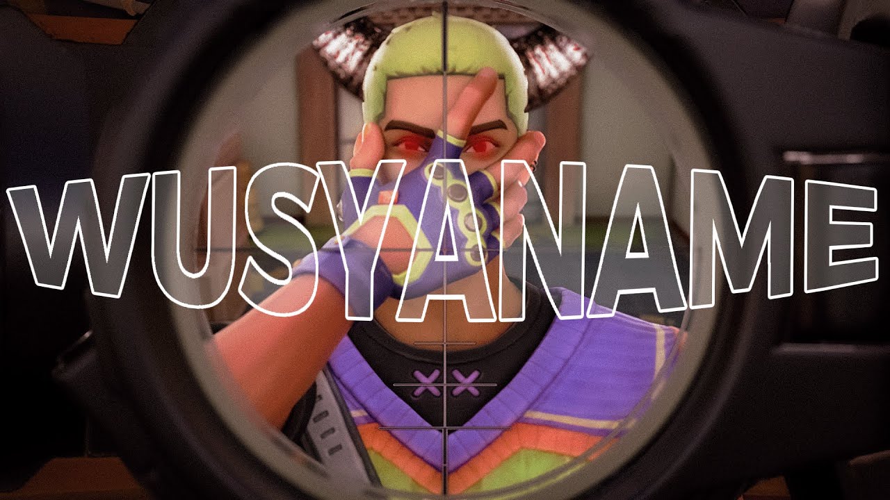 W U S Y A N A M E - Valorant Edit