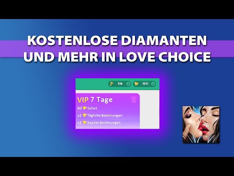 1500 Diamanten und auch Schlüssel (kostenlos) 😳 Love Choice deutsch