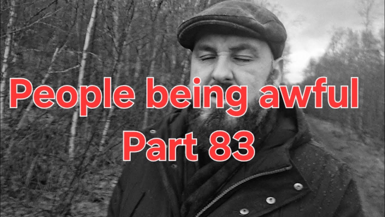 People being awful, Part 83 (Disgruntled Danny) - YouTube