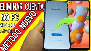 Eliminar Cuenta Google Samsung a11 Sin Pc / Android 12 / Android 13 2023