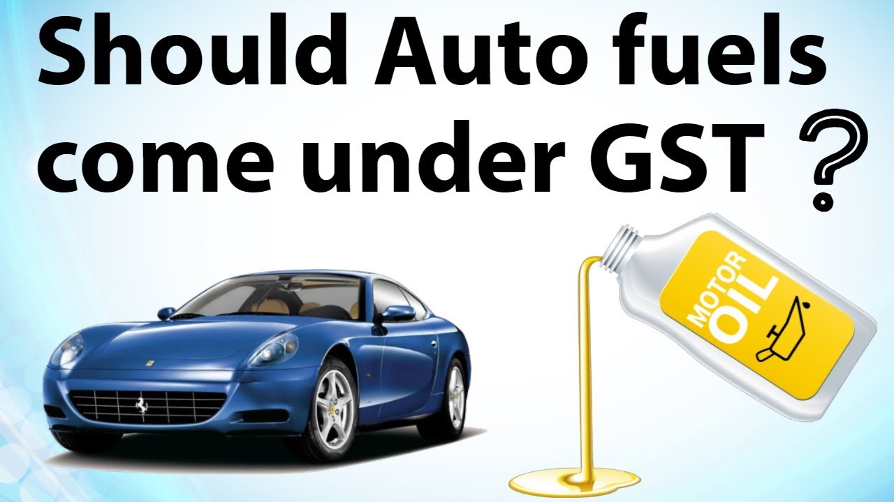 Should petrol & diesel come under GST? Can it tame rising fuel price in India Current Affairs