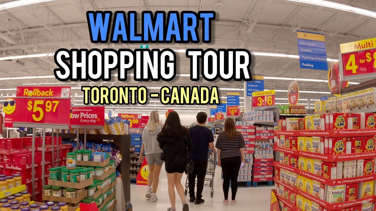 Walmart Shopping Tour, Toronto, Canada August 2021 YouTube