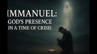 Isaiah 7 | Immanuel: God’s Presence in a Time of Crisis | First Baptist Church | West Monroe, LA screenshot 1